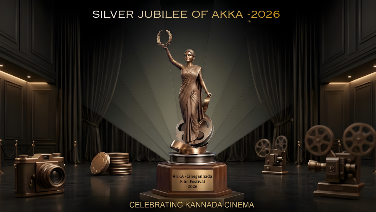 Celebrating 25 Years of Cinematic Excellence: AKKA Proudly Brings the Soul of Kannada Cinema to the Global Stage in 2026